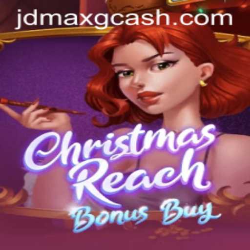 Exploring the Festive Thrills of ChristmasReachBonusBuy: A Guide to JD MAX Gaming