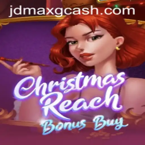 Exploring the Festive Thrills of ChristmasReachBonusBuy: A Guide to JD MAX Gaming